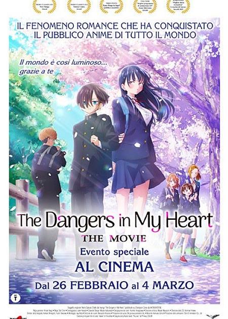 THE DANGERS IN MY HEART - THE MOVIE