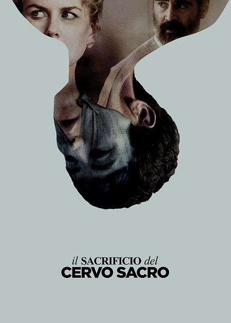 IL SACRIFICIO DEL CERVO SACRO (THE KILLING OF A SACRED DEER)