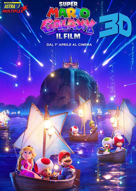 SUPER MARIO GALAXY IL FILM (THE SUPER MARIO GALAXY MOVIE) - 3D