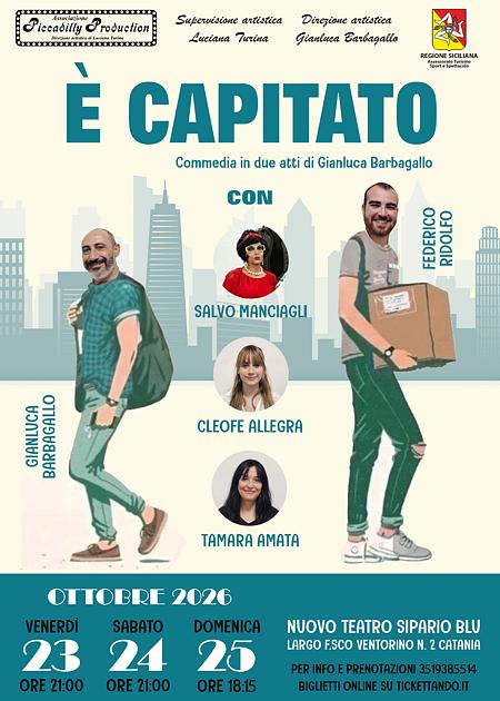 E' capitato