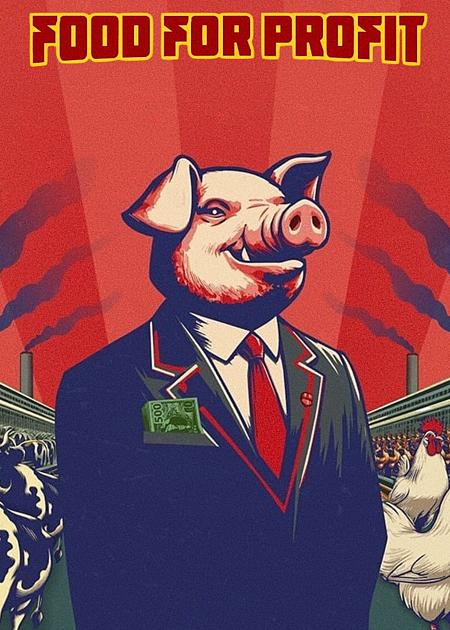 FOOD FOR PROFIT