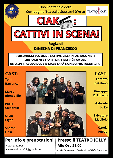 Ciak cattivi in scena!