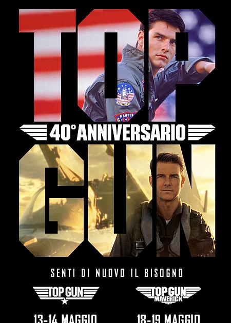 TOP GUN: MAVERICK (TOP GUN 40TH ANNIVERSARY)