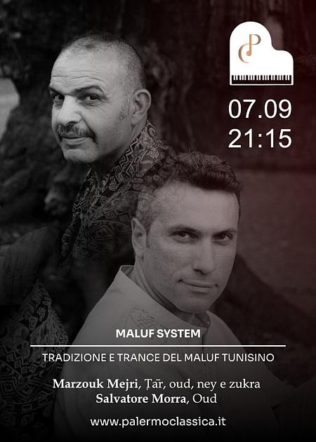 Maluf System, Tradizione e trance del maluf tunisino - Palermo Classica