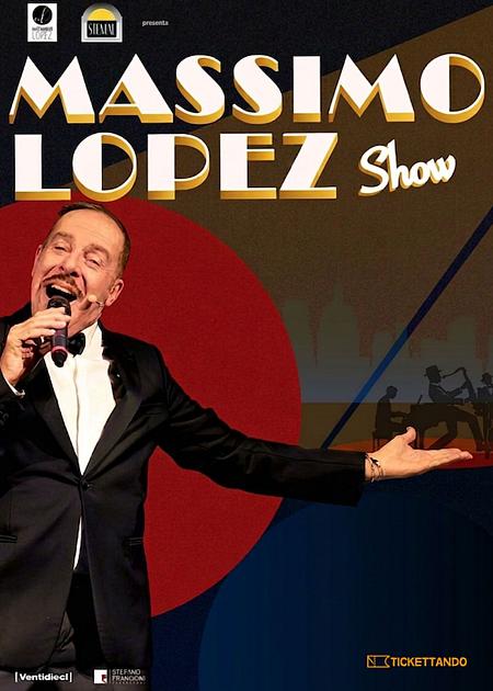 MASSIMO LOPEZ SHOW