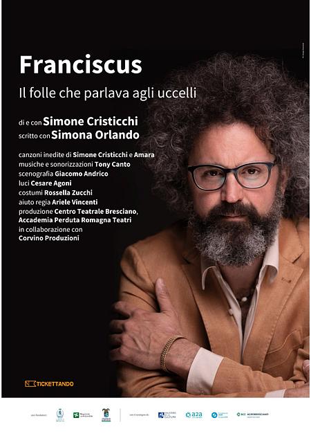 SIMONE CRISTICCHI - FRANCISCUS, il folle che parlava agli uccelli