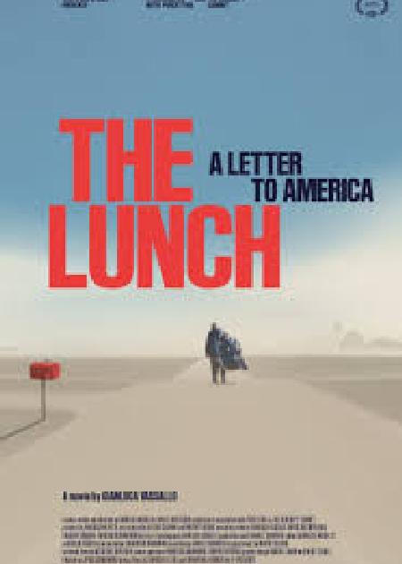 THE LUNCH - A LETTER TO AMERICA