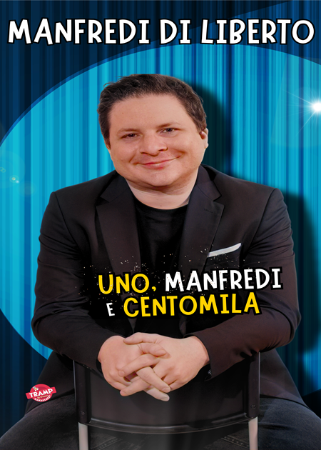 MANFREDI DI LIBERTO - Uno , Manfredi e Centomila