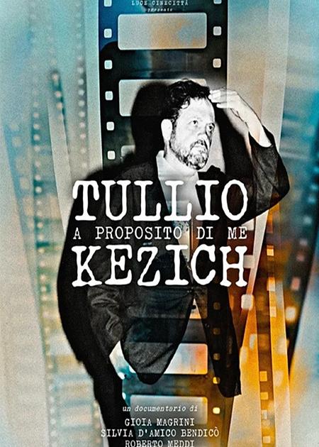 TULLIO KEZICH, A PROPOSITO DI ME