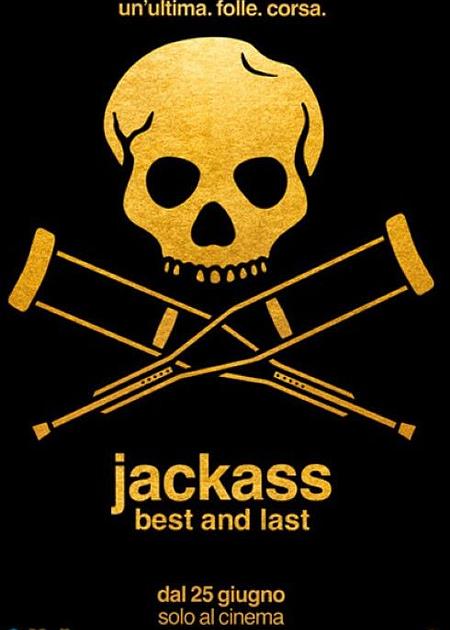 JACKASS: BEST AND LAST