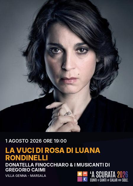 La vuci di Rosa - 'A Scurata 2026