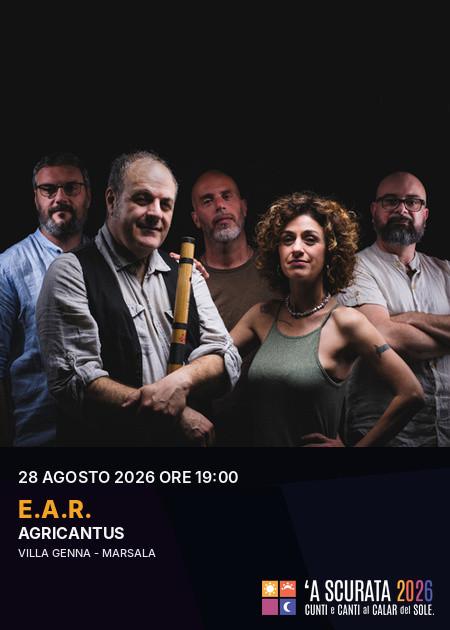 E.A.R. - 'A Scurata 2026
