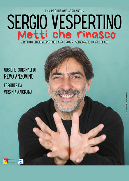 Sergio Vespertino in Metti che rinasco