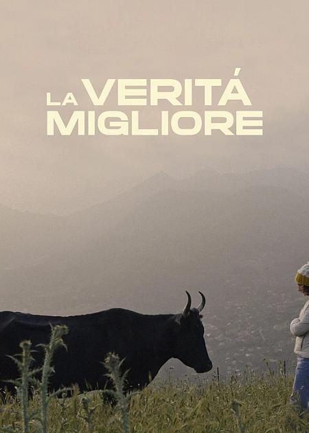 LA VERITÀ MIGLIORE