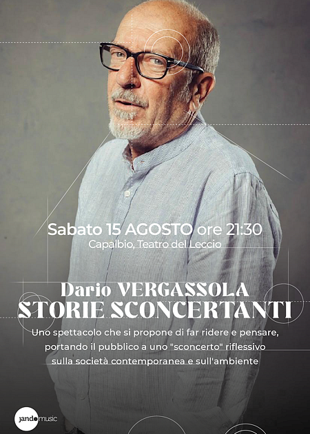 15 AGOSTO - DARIO VERGASSOLA - STORIE SCONCERTANTI 