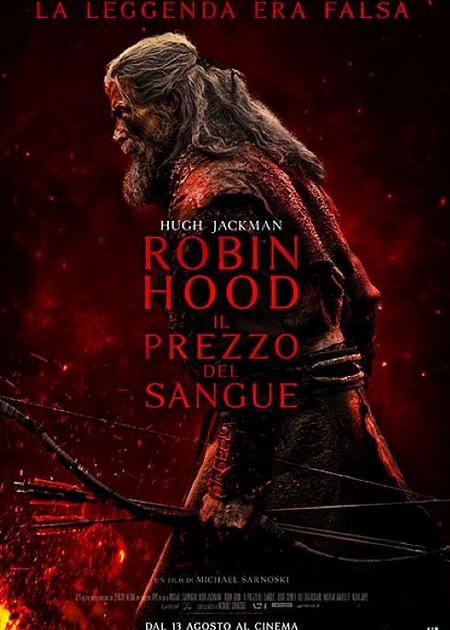 ROBIN HOOD - IL PREZZO DEL SANGUE