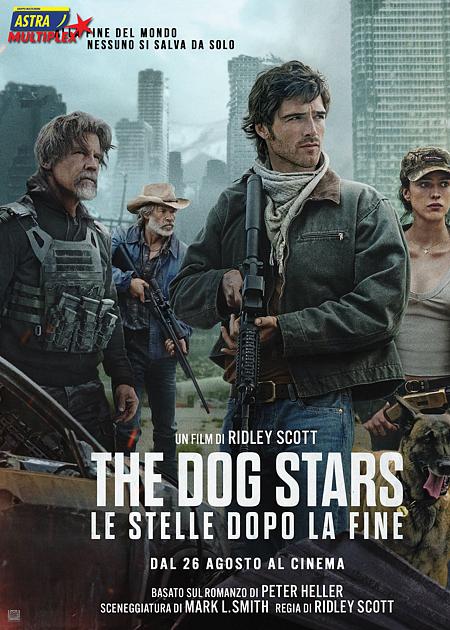 THE DOG STARS - LE STELLE DOPO LA FINE