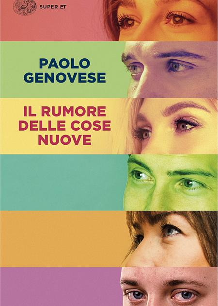 IL RUMORE DELLE COSE NUOVE