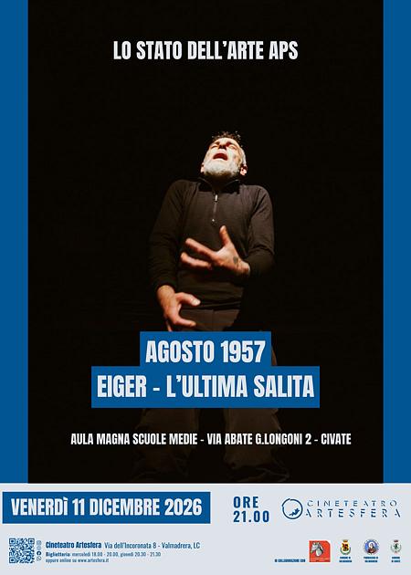 Agosto 1957 - Eiger: l'ultima salita