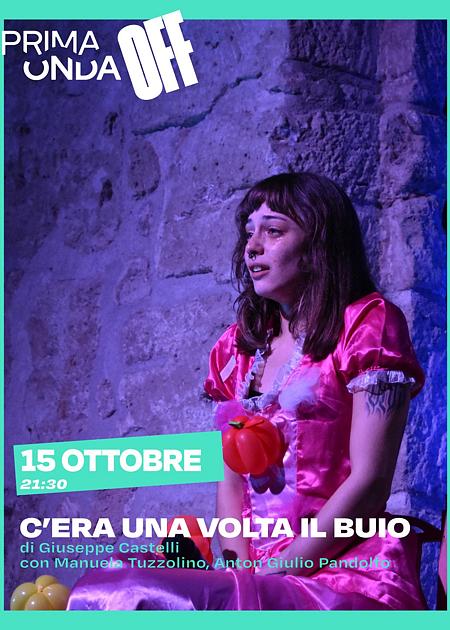 C'ERA UNA VOLTA IL BUIO