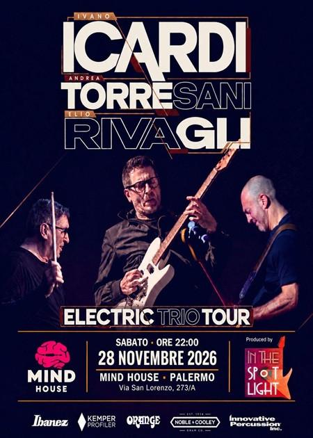 Electric Trio Tour - Icardi, Torresani e Rivagli