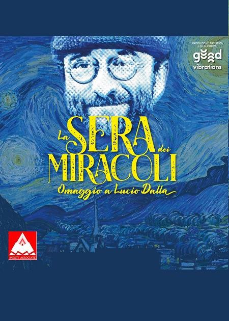 LA SERA DEI MIRACOLI