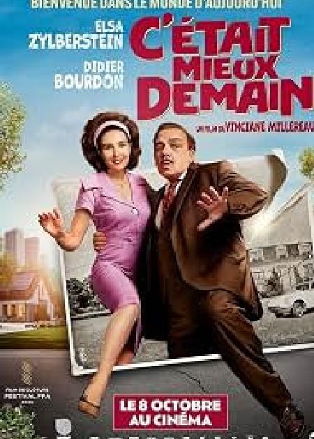 ERA MEGLIO DOMANI (C'ÉTAIT MIEUX DEMAIN) - V. O.