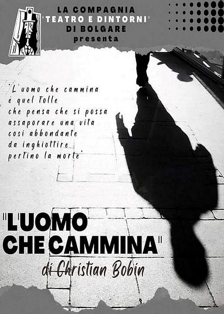 L'UOMO CHE CAMMINA