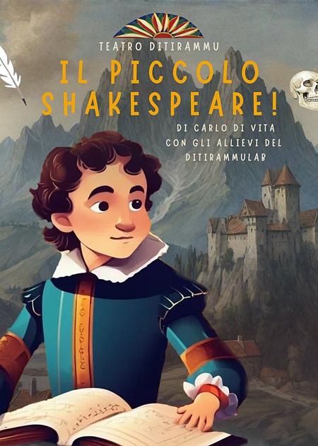 Il piccolo Shakespeare!
