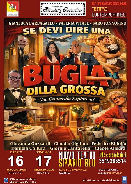 Se devi dire una bugia dilla grossa