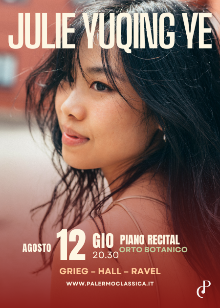 Palermo Classica- Piano Recital Julie Yuqing Ye