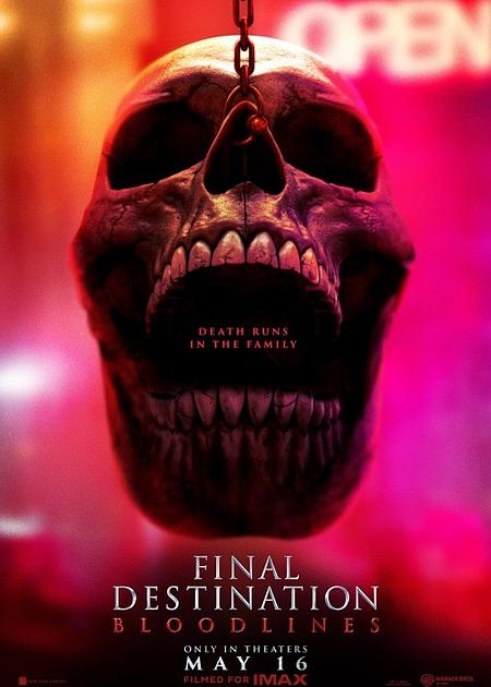 FINAL DESTINATION BLOODLINES