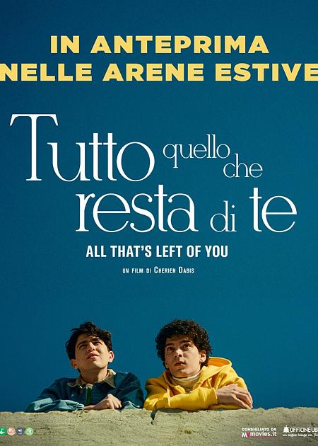 TUTTO QUELLO CHE RESTA DI TE (ALL THAT'S LEFT OF YOU)