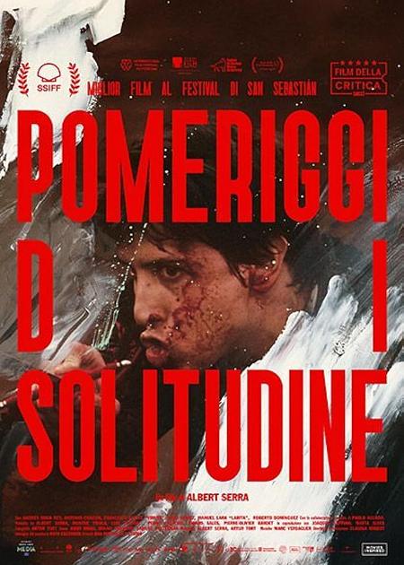 POMERIGGI DI SOLITUDINE (TARDES DE SOLEDAD)