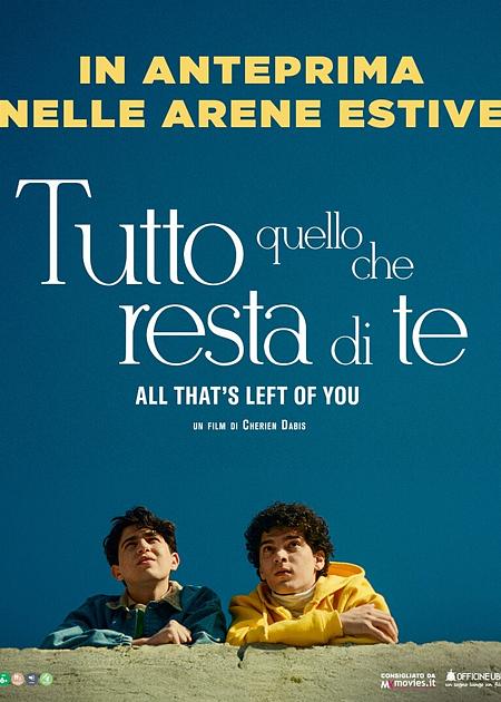TUTTO QUELLO CHE RESTA DI TE (ALL THAT'S LEFT OF YOU)