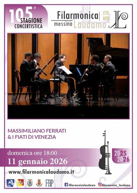 MASSIMILIANO FERRATI & I FIATI DI VENEZIA