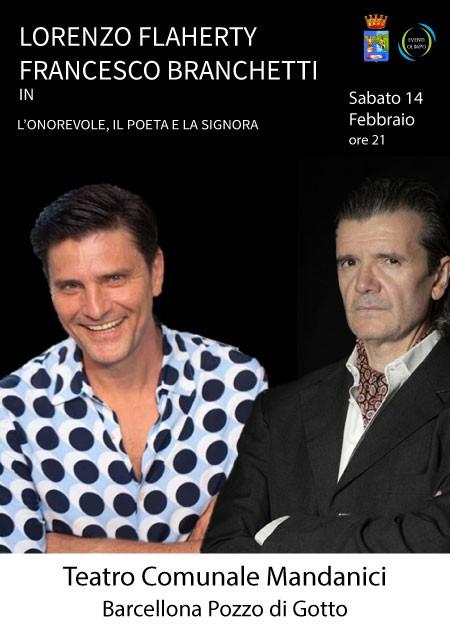 LORENZO FLAHERTY e FRANCESCO BRANCHETTI - L'Onorevole, il Poeta e la Signora