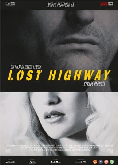STRADE PERDUTE (LOST HIGHWAY) 4K - V. O.