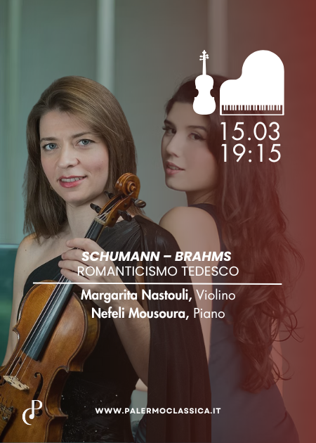 Margarita Nastouli & Nefeli Mousoura Duo Recital per Violino e Pianoforte Palermo Classica