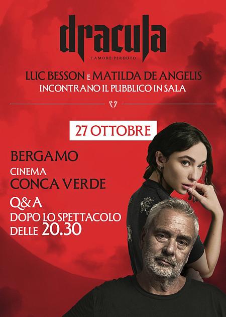DRACULA - L'AMORE PERDUTO (DRACULA: A LOVE TALE) - V.O. + INCONTRO CON LUC BESSON E MATILDA DE ANGELIS