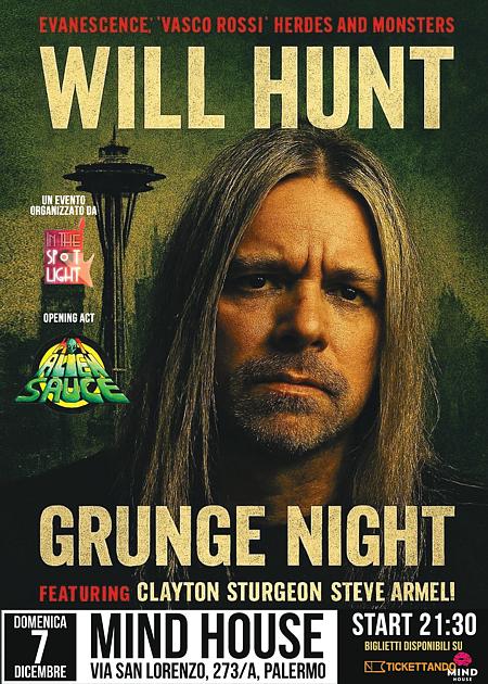 WILL HUNT GRUNGE NIGHT