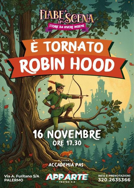 E' TORNATO ROBIN HOOD