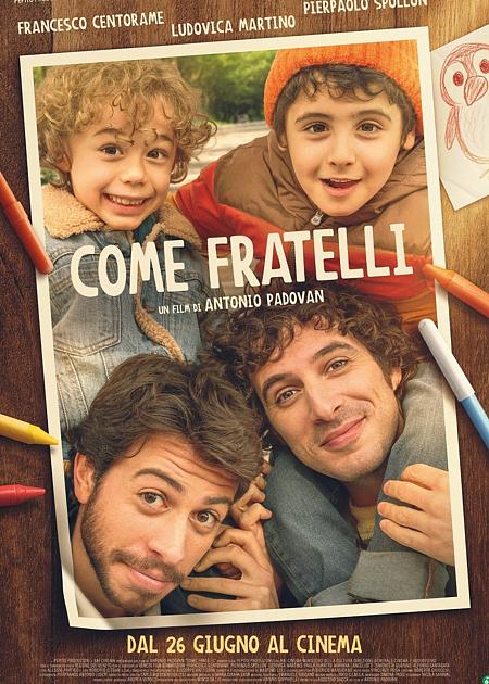 COME FRATELLI