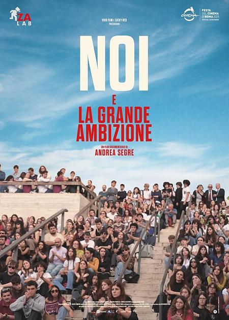 NOI E LA GRANDE AMBIZIONE
