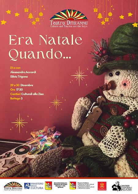Era Natale quando…