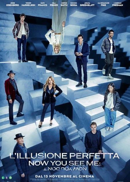 L'ILLUSIONE PERFETTA - NOW YOU SEE ME - NOW YOU DON'T - V. O.