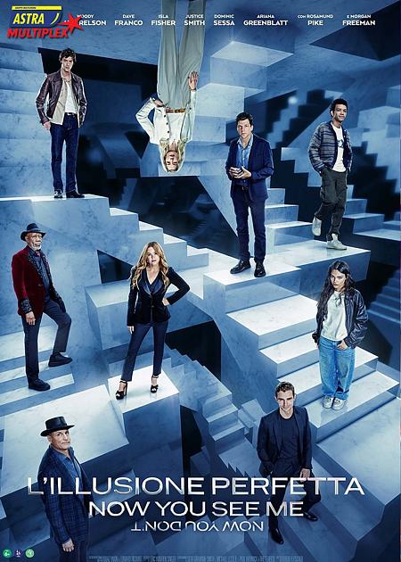 L'ILLUSIONE PERFETTA - NOW YOU SEE ME - NOW YOU DON'T