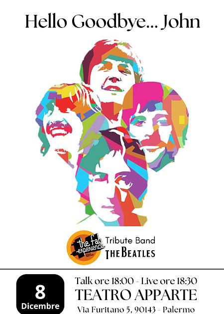 HELLO GOODBYE... JOHN