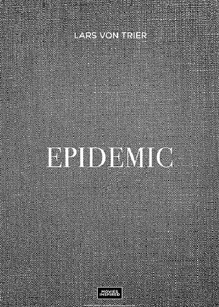 EPIDEMIC (RIED. 4K)