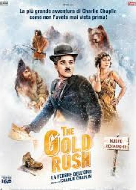 LA FEBBRE DELL'ORO 4K (100° ANNIVERSARIO) - V. O.